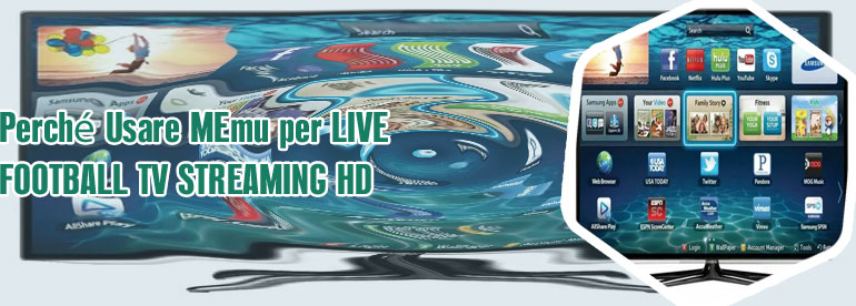 Live football tv per smart tv samsung